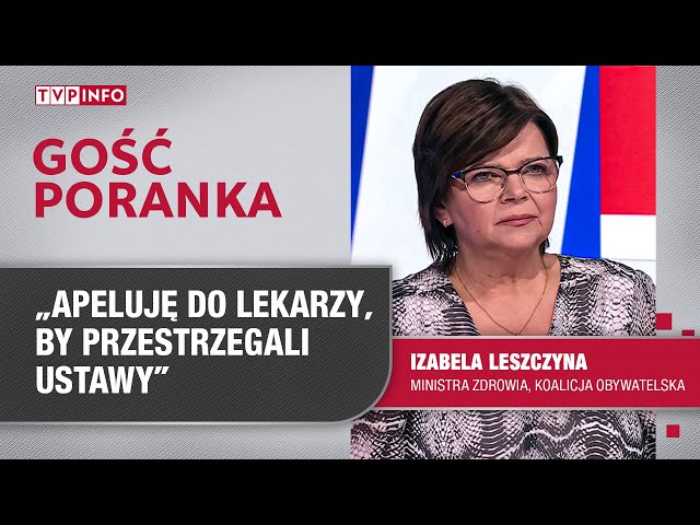 ⁣Nowe wytyczne ws. aborcji. Leszczyna: apeluję do lekarzy, by przestrzegali ustawy | GOŚĆ PORANKA