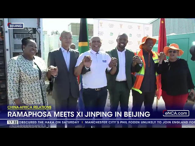 China-Africa Relations | Ramaphosa meets Xi Jinping in Beijing