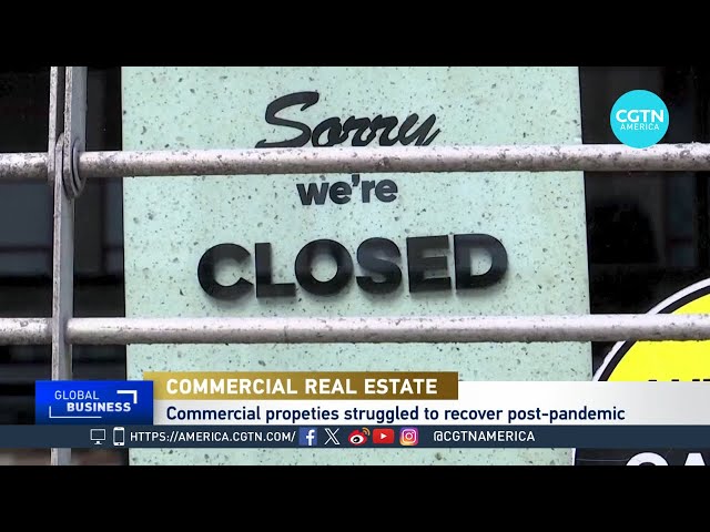 ⁣Global Business: Commercial Real Estate Slump