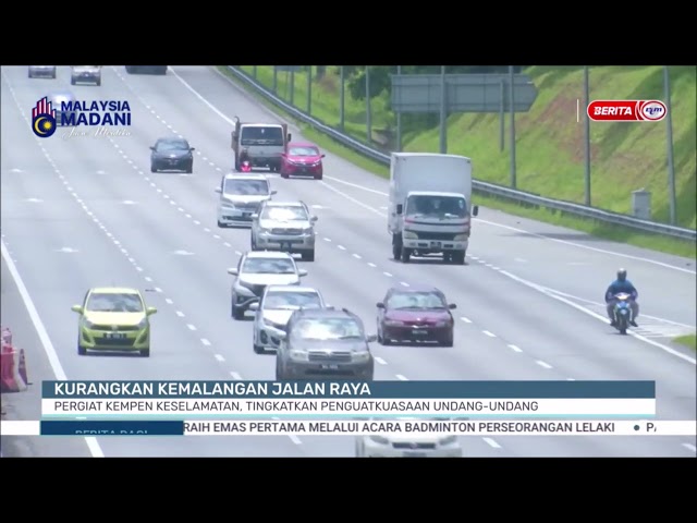 ⁣3 SEPT 2024 BERITA PAGI - KURANGKAN KEMALANGAN JALAN RAYA PERGIAT KEMPEN KESELAMATAN