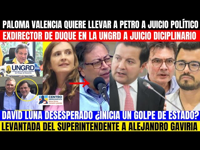 ⁣EXDIRECTOR DE DUQUE A JUICIO.PALOMA QUIERE HUNDIR A PETRO, LUNA ASUSTADO.PEINAN A ALEJANDRO GAVIRIA