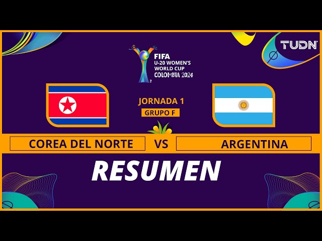 Resumen y goles | Corea del Norte 6-2 Argentina | Mundial Femenil Sub20 | TUDN