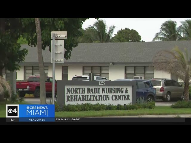 ⁣Loved one found dead in closet at North Miami nursing facility, family says