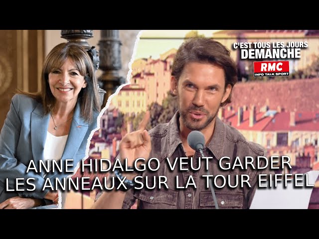 ⁣Arnaud Demanche : Anne Hidalgo veut garder les anneaux sur la Tour Eiffel