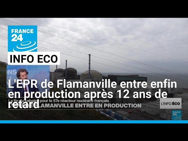 ⁣L'EPR de Flamanville entre enfin en production après 12 ans de retard • FRANCE 24