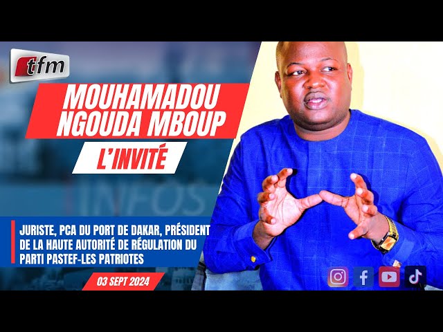 ⁣l´invite d´infos matin | Mouhamadou Ngouda MBOUP - 03 septembre 2024