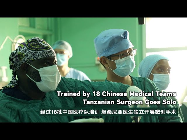 ⁣4  Trained by 18 Chinese medical teams, Tanzanian surgeon goes solo