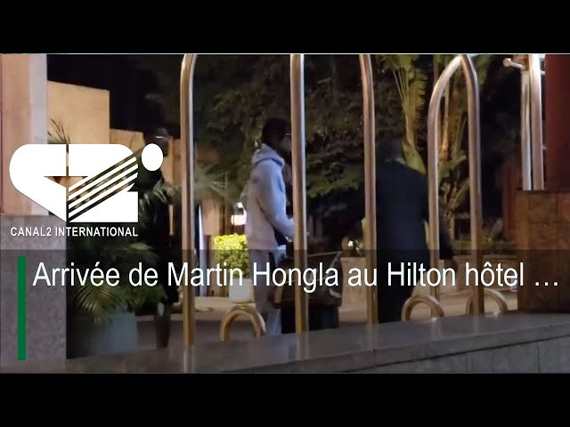 ⁣CAMEROUN  Vs  NAMIBIE : Arrivée de Martin Hongla au Hilton hôtel …