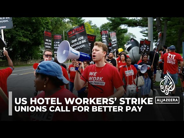 10,000 US hotel workers strike over Labor Day weekend