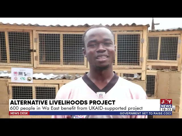 ⁣Alternative Livelihoods Project: 600 people in Wa East benefit from UKAID-supported project