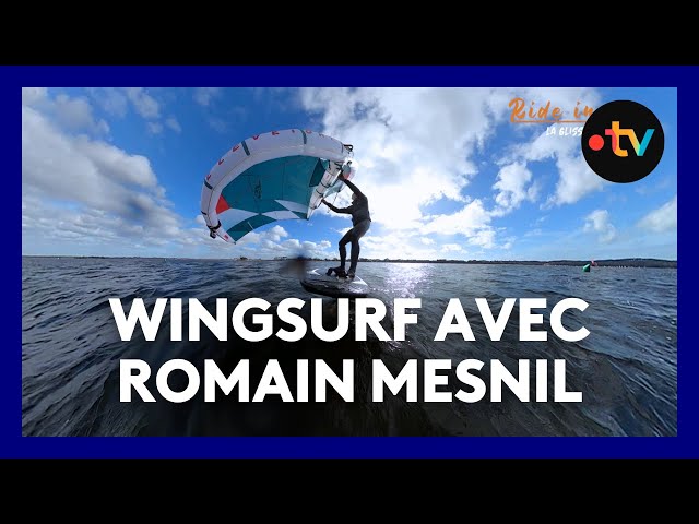 ⁣RIDE IN 360 : Wingsurf avec Romain Mesnil