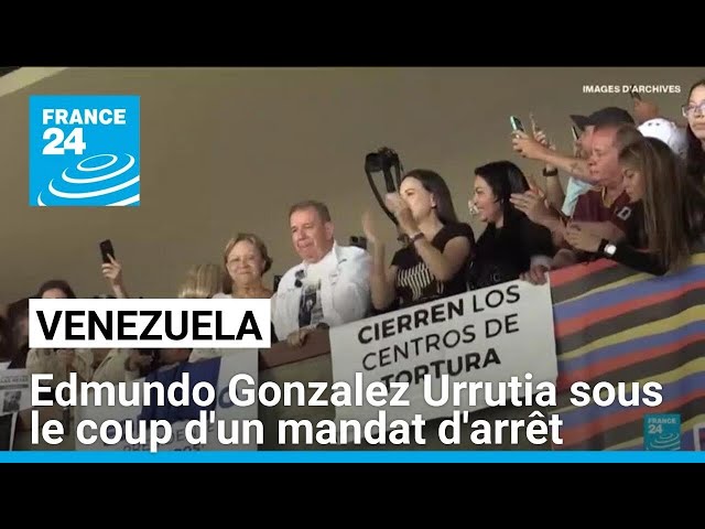 ⁣Venezuela : le candidat de l'opposition Edmundo Gonzalez Urrutia sous le coup d'un mandat 