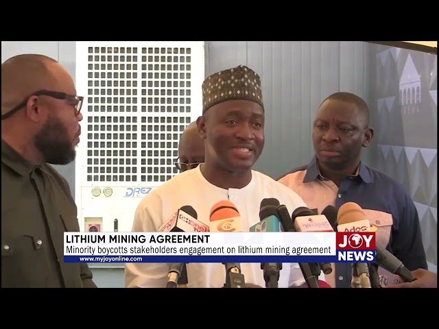 ⁣Minority boycotts stakeholders engagement on lithium mining agreement. #JoyNews