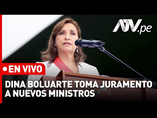 Dina Boluarte EN VIVO: Presidenta toma juramento a nuevos ministros