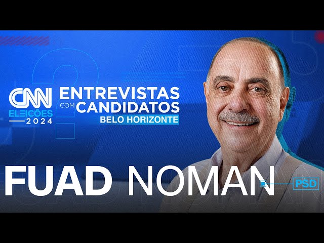 ⁣Fuad Noman (PSD) | CNN Eleições: entrevistas com candidatos - Belo Horizonte