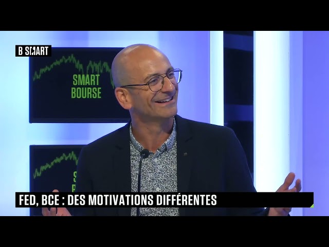 ⁣SMART BOURSE - Fed, BCE : des motivations différentes