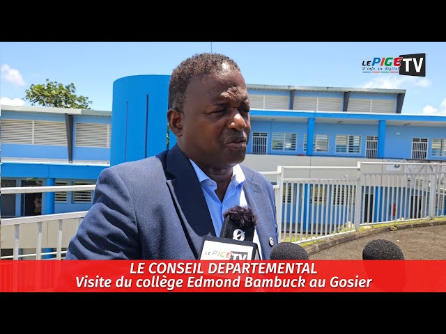 ⁣Conseil Départemental : Visite du collège Edmond Bambuck au Gosier