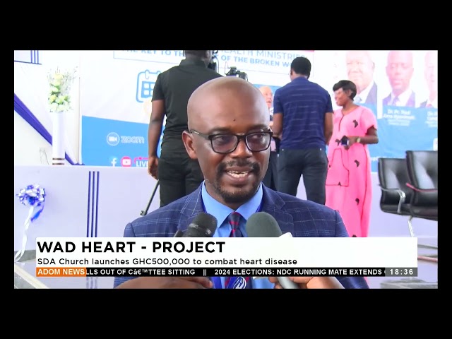 ⁣WAD Heart - Project: SDA Church launches 500,000 to combat heart disease - Apomuden - Adom TV News