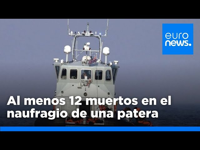 ⁣Al menos 12 muertos en el naufragio de una patera en Francia mientras llegan más migrantes a …