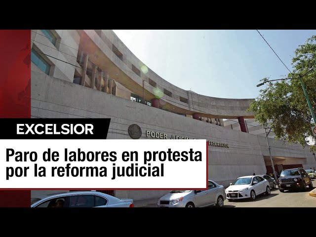 El Colegio de Secretarios está en contra de la reforma judicial y se une al paro