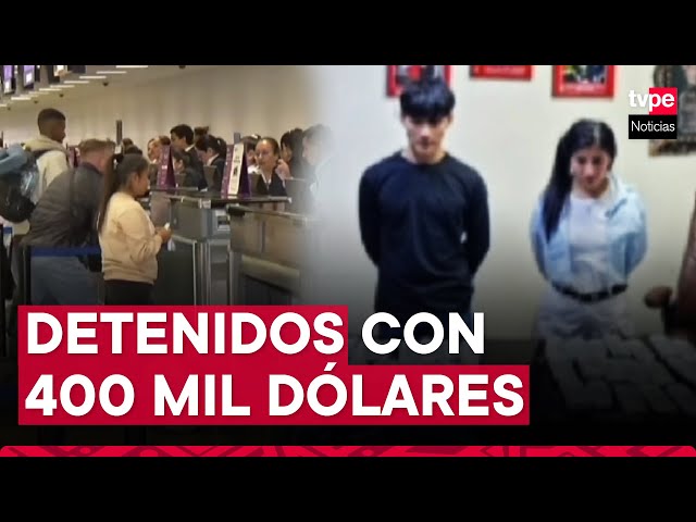 ⁣Hermanos detenidos con 400 mil dólares en el Jorge Chávez: dinero estaba camuflado en equipaje