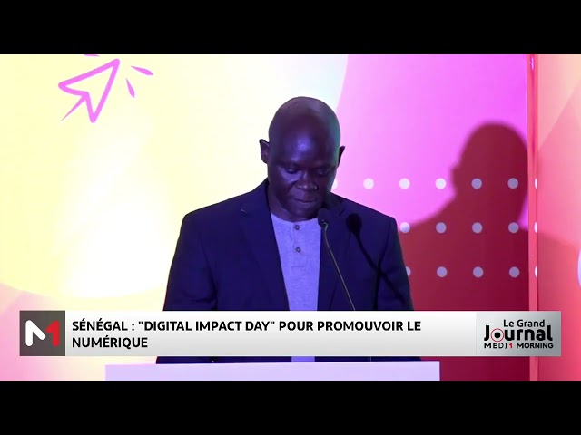 ⁣Sénégal : "Digital Impact Day" pour promouvoir le numérique