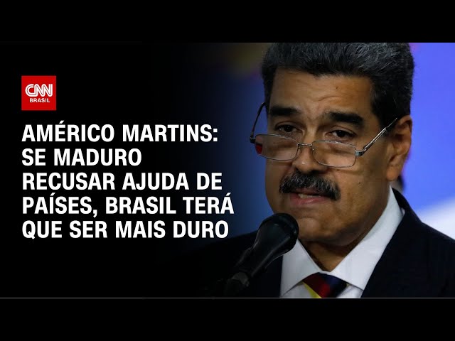 ⁣Américo Martins: Se Maduro recusar ajuda de países, Brasil terá que ser mais duro | CNN NOVO DIA