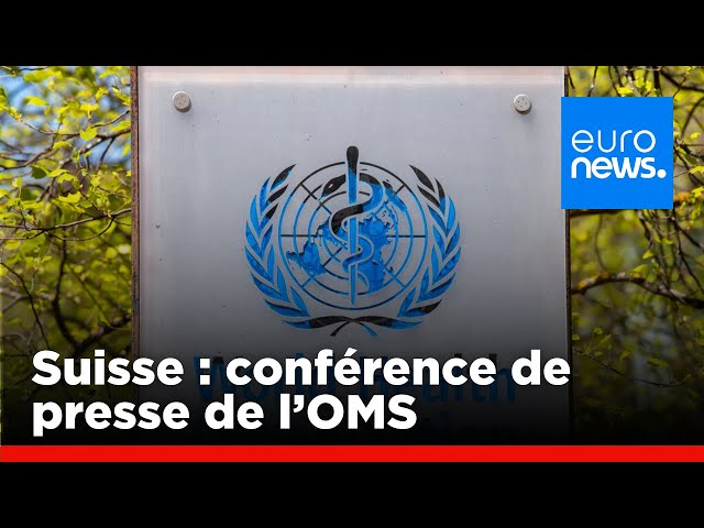 ⁣Suisse : conférence de presse de l'OMS | euronews 