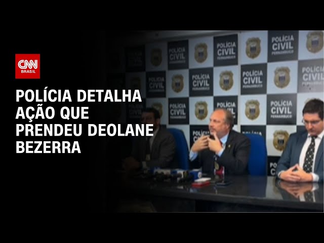 Polícia detalha ação que prendeu Deolane Bezerra | LIVE CNN