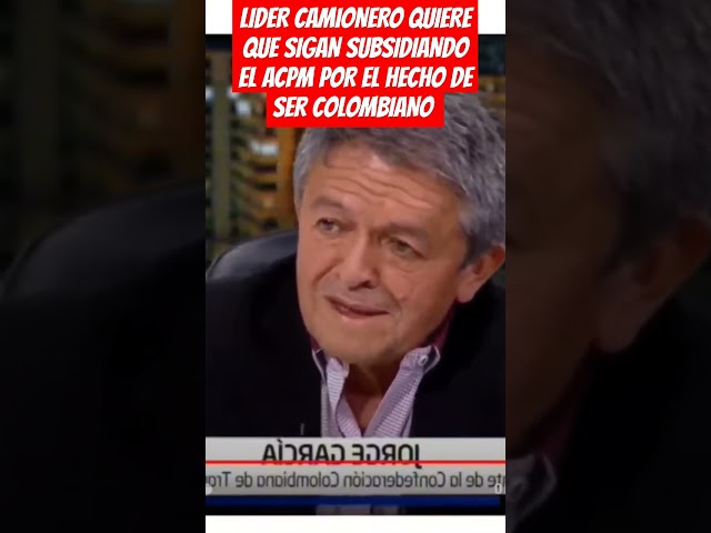 ⁣LIDER CAMIONERO QUIERE QUE SIGAN SUBSIDIANDO EL ACPM POR EL HECHO DE SER COLOMBIANO