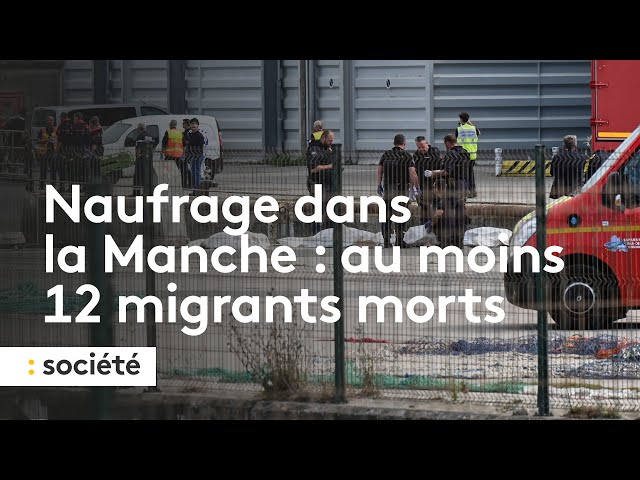 ⁣Naufrage dans la Manche : au moins 12 migrants sont morts en tentant la traversée