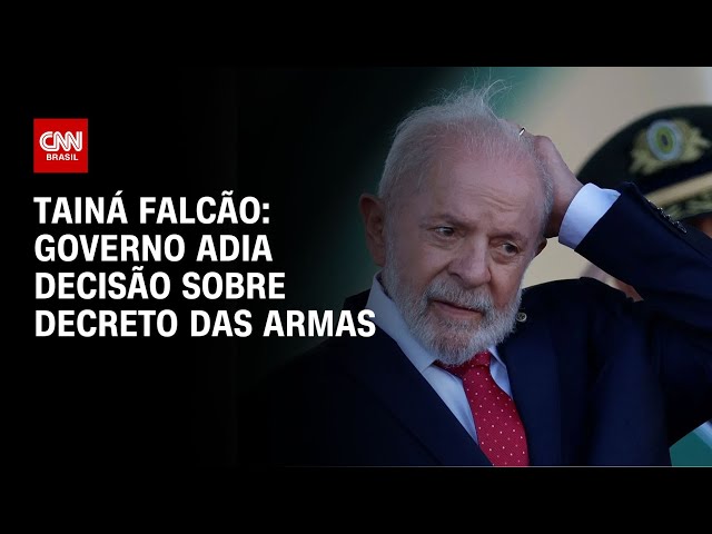 ⁣Tainá Falcão: Governo adia decisão sobre decreto de armas | BASTIDORES CNN