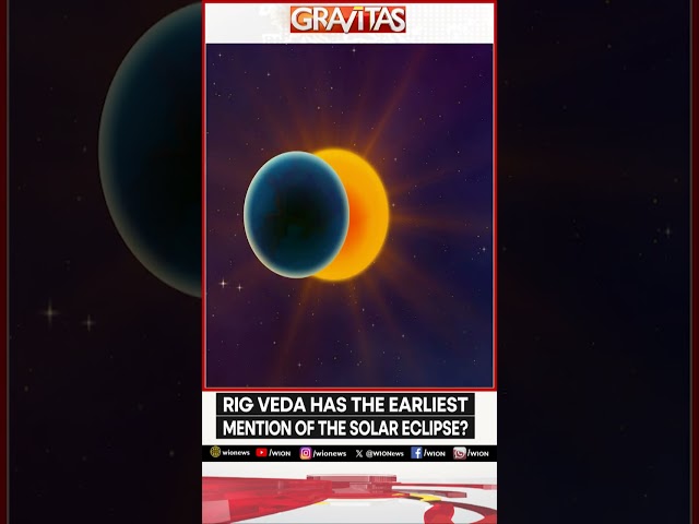 ⁣What Rig Veda says on Solar Eclipse? | Gravitas Shorts