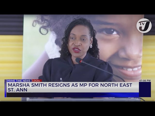 ⁣Marsha Smith  Resigns as MP for North East St. Ann | TVJ News