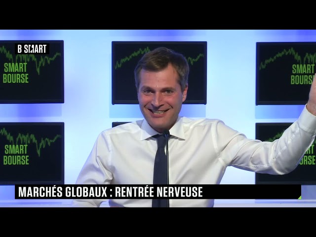 ⁣SMART BOURSE - Marchés globaux : rentrée nerveuse