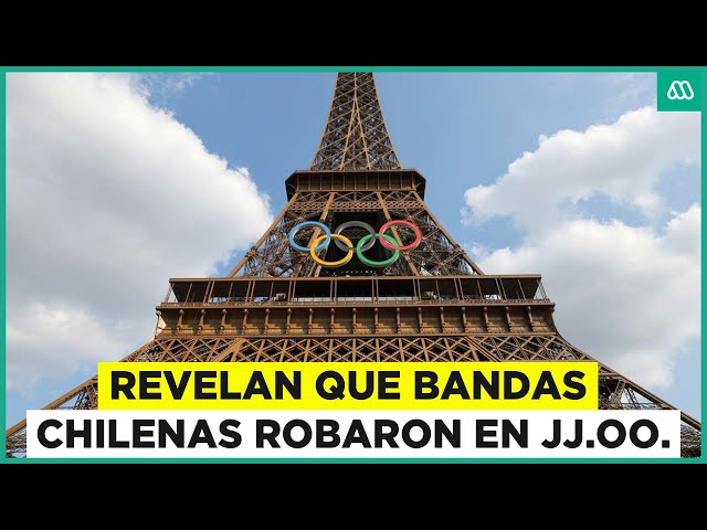 ⁣Francia revela que bandas chilenas robaron en Juegos Olímpicos de París