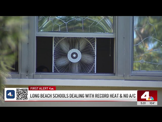 ⁣Long Beach schools dealing with record heat without air conditioning