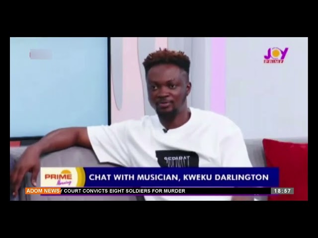 ⁣Chat with Musician, Kweku Darlington - Anigyee - Adom TV Evening News (04-09-24)