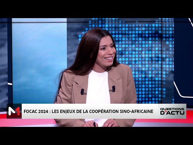 ⁣FOCAC : Les enjeux de la coopération sino-africaine