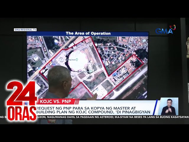 ⁣Request ng PNP para sa kopya ng master at building plan ng KOJC compound, 'di pinagbigyan | 24 