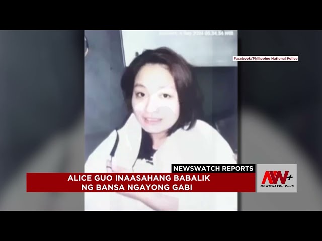 ⁣Alice Guo inaasahang babalik ng bansa ngayong gabi | NewsWatch Reports