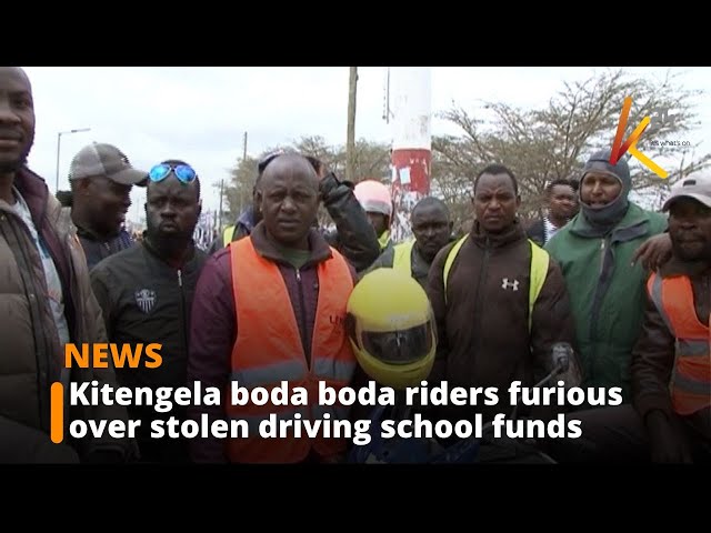 ⁣Kitengela boda boda riders demand probe into missing driving school funds