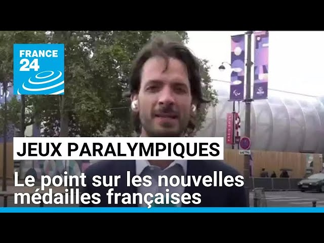 ⁣Jeux Paralympiques : le point sur les nouvelles médailles françaises • FRANCE 24