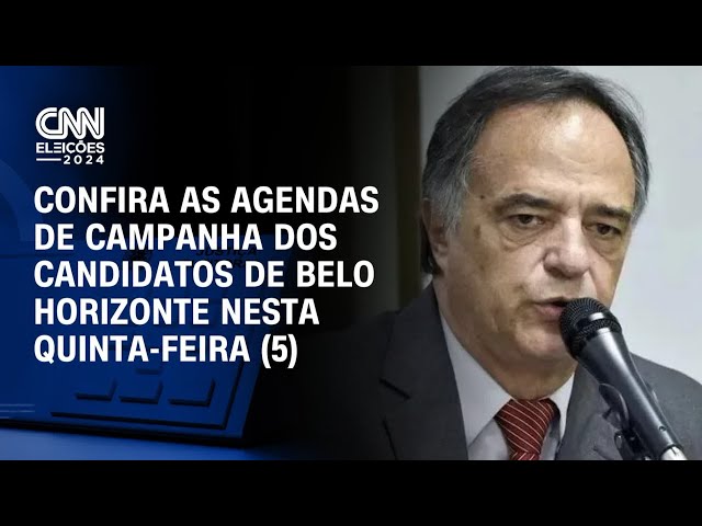 ⁣Confira as agendas de campanha dos candidatos de Belo Horizonte nesta quinta-feira (5) | LIVE CNN