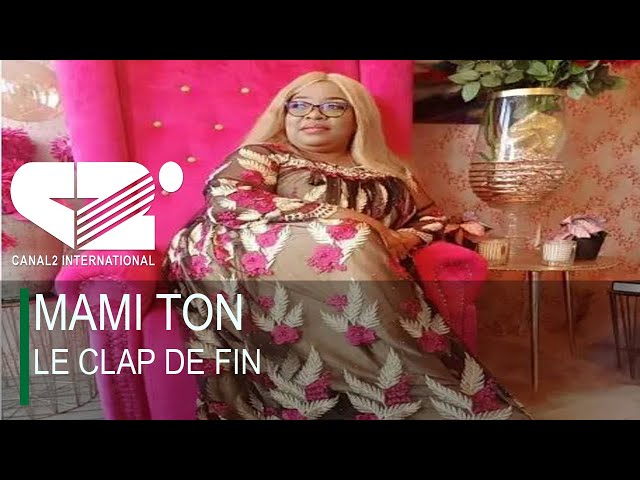 #MAMI_TON: Le Clap de fin