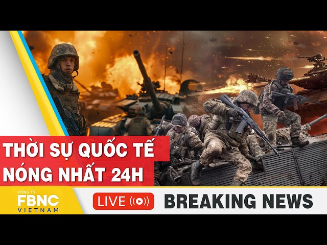 ⁣TRỰC TIẾP: Thời sự Quốc tế mới nhất:TT Putin mất lòng giới chính trị Nga;Chính phủ Ukraine lung lay?