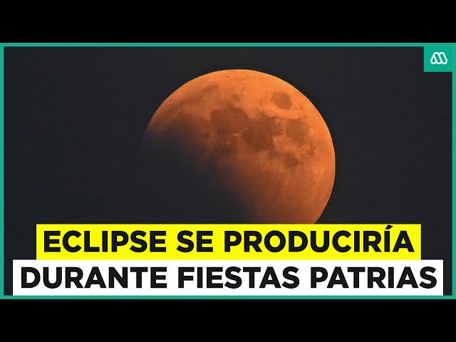 Eclipse lunar en Fiestas Patrias: Se podrá ver en algunas zonas de Chile