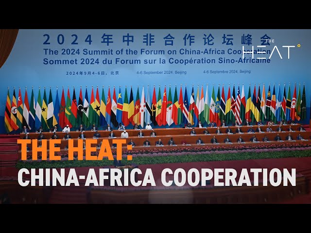 ⁣The Heat: China-Africa Cooperation