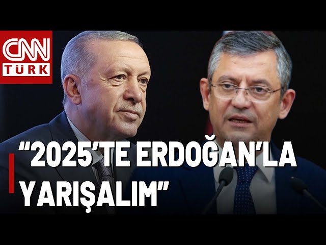 Özel'den Seçim Çağrısı! "Kasım 2025'te Seçim Yapalım"