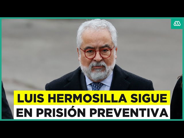 Confirman que Luis Hermosilla sigue en prisión preventiva